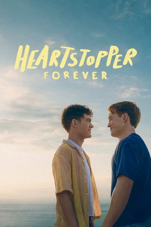 ดูหนัง Heartstopper Forever (2026) เธอทำให้ใจฉันหยุดเต้น ตลอดไป